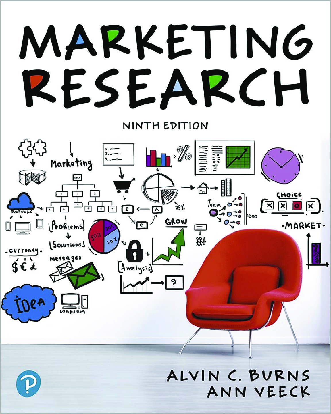 Marketing Research, 9th Edition By Alvin Burns, Ann Veeck (eBook PDF)